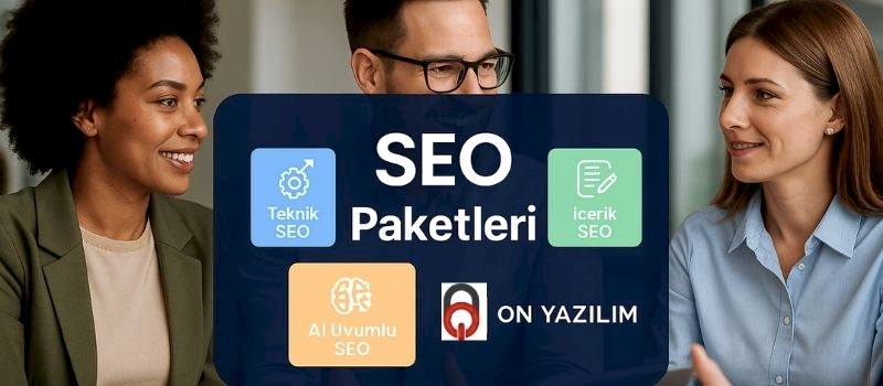 Seo paketleri ve avantajları